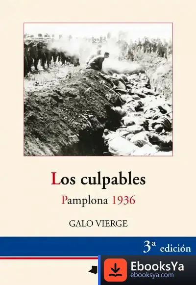 Descargar Los Culpables. Pamplona 1936 de Gerald Raunig