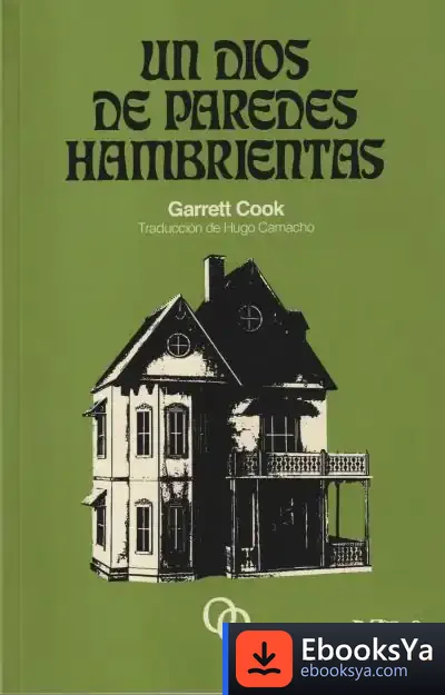 Descargar Un Dios De Paredes Hambrientas de Garrett Cook