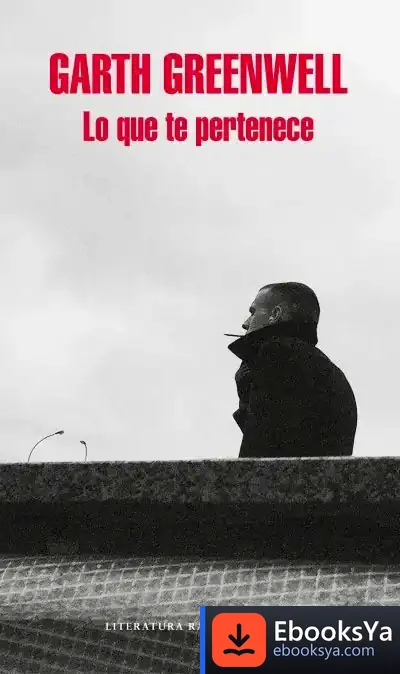 Descargar Lo Que Te Pertenece de Garth Greenwell