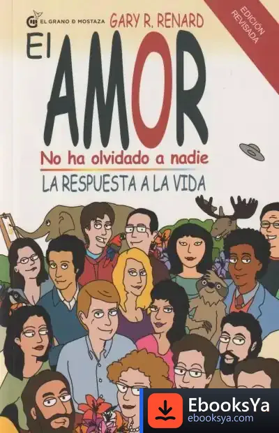 Descargar El Amor No Ha Olvidado A Nadie de Gary R. Renard
