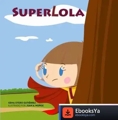Descargar Superlola de Gema Otero Gutiérrez