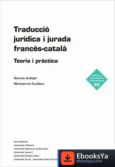 Descargar Traducció Jurídica I Jurada Francès-Català : Teoria I Pràctica