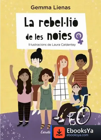 Descargar La Rebel·Lió De Les Noies de Gemma Lienas