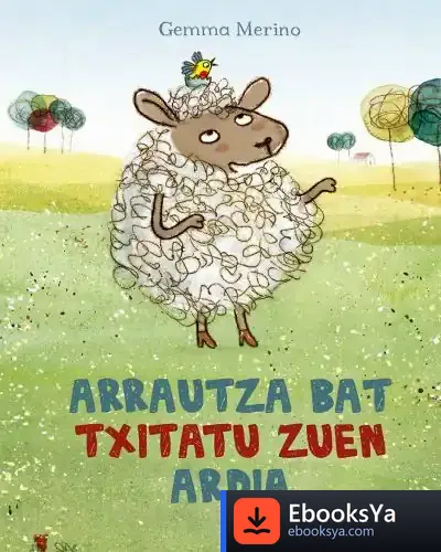 Descargar Arrautza Bat Txitatu Zuen Ardia de Gemma Merino