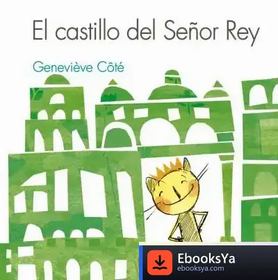 Descargar Castillo Del Señor Rey, El