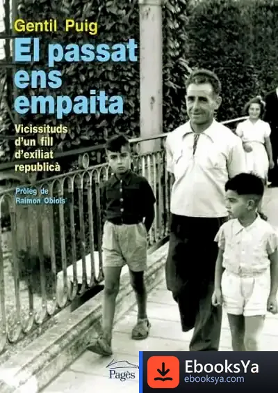 Descargar El Passat Ens Empaita