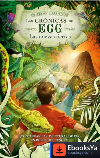 Descargar Crónicas De Egg 2. Las Nuevas Tierras de Geoff Rodkey