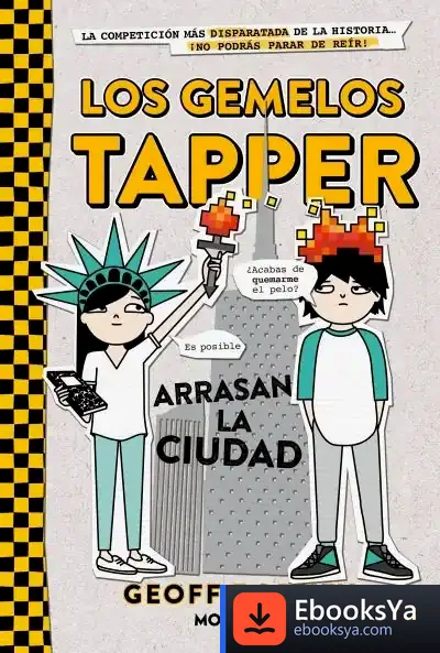 Descargar Los Gemelos Tapper Arrasan La Ciudad de Geoff Rodkey