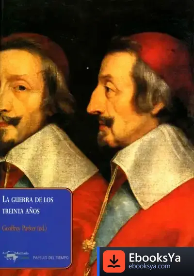 Descargar La Guerra De Los Treinta Años de Florentino Portero Rodríguez