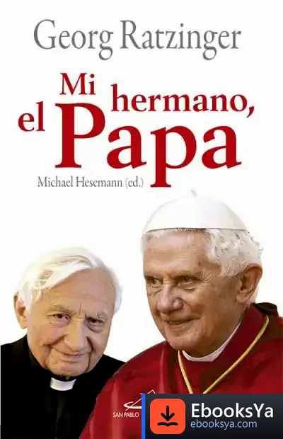 Descargar Mi Hermano, El Papa de Mosquito Books