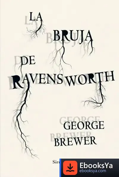Descargar La Bruja De Ravensworth de George Brewer