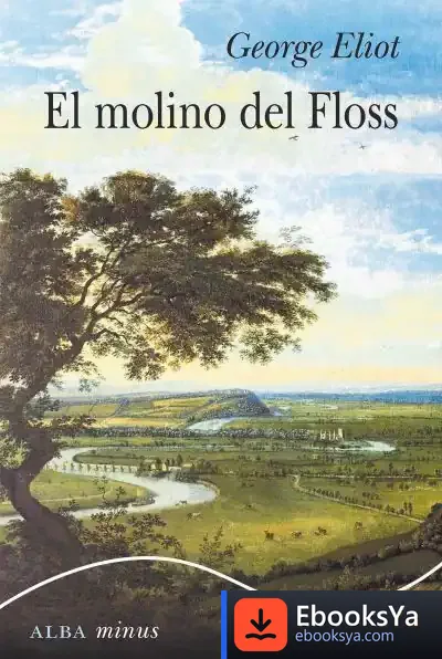 Descargar El Molino Del Floss de George Eliot