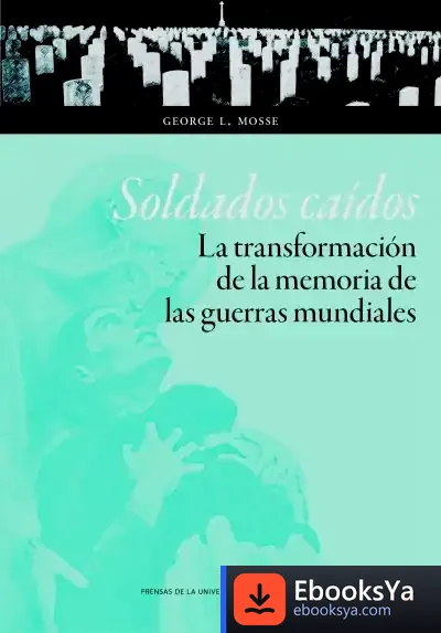 Descargar Soldados Caídos de George L. Mosse