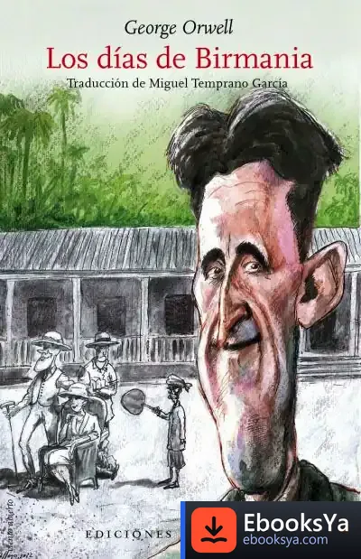 Descargar Los D?As De Birmania de George Orwell