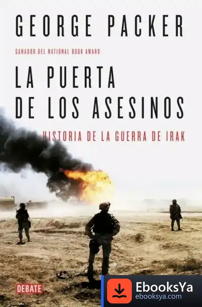 Descargar La Puerta De Los Asesinos de George Packer