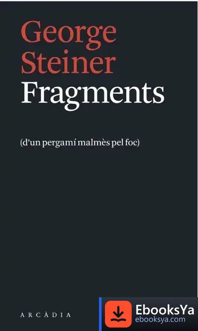Descargar Fragments : D'Un Pergamí Malmès Pel Foc