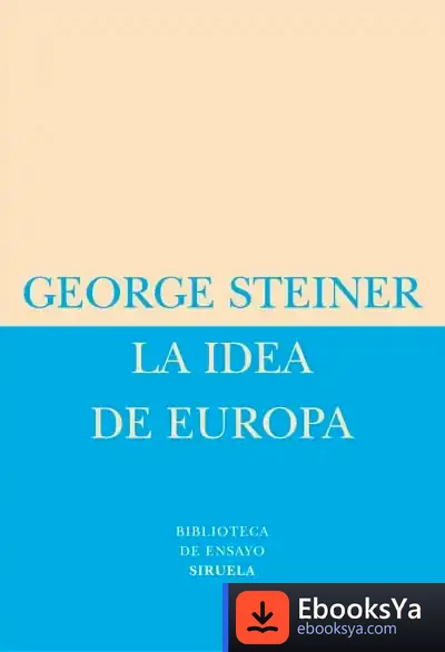 Descargar La Idea De Europa de Francisco Aldecoa Luzárraga