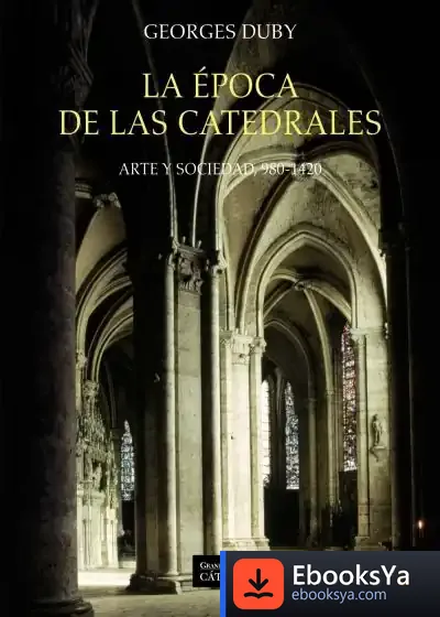 Descargar La Época De Las Catedrales de Georges Duby