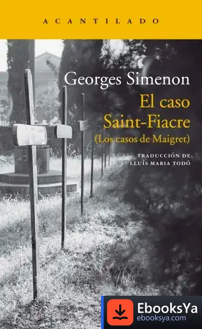 Descargar El Caso Saint-Fiacre de Georges Simenon