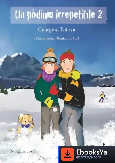 Descargar Un Pòdium Irrepetible 2 de Georgina Esteva Minguell