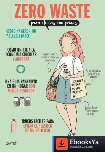 Descargar Zero Waste Para Chicas Con Prisas de Georgina Gerónimo