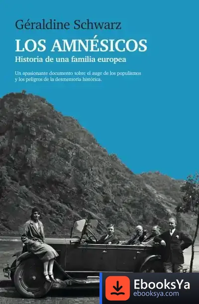 Descargar Los Amnésicos de Géraldine Schwarz
