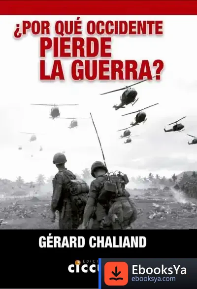 Descargar ¿Por Qué Occidente Pierde La Guerra?