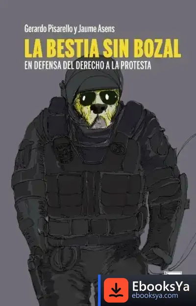 Descargar La Bestia Sin Bozal de Gerardo Pisarello