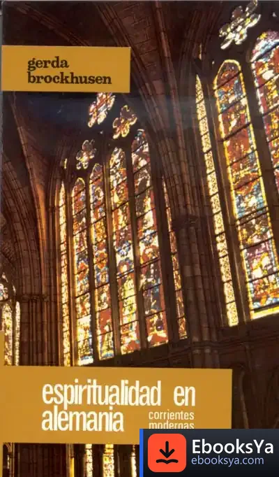 Descargar Espiritualidad En Alemania de Ángela D. Bosch Serra