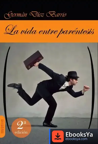 Descargar La Vida Entre Parentesis