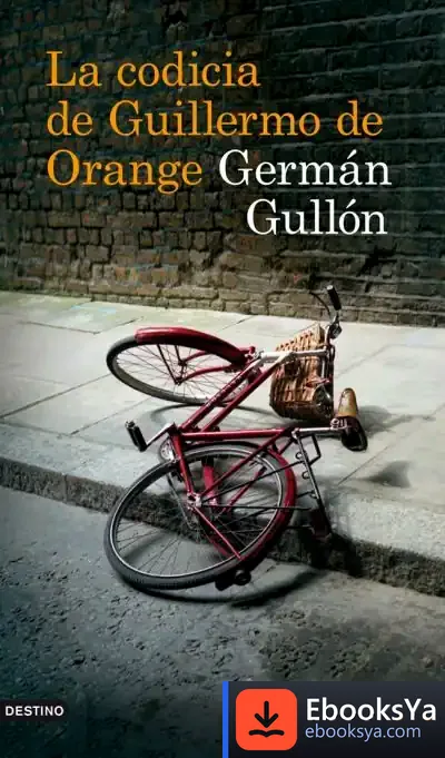Descargar La Codicia De Guillermo De Orange
