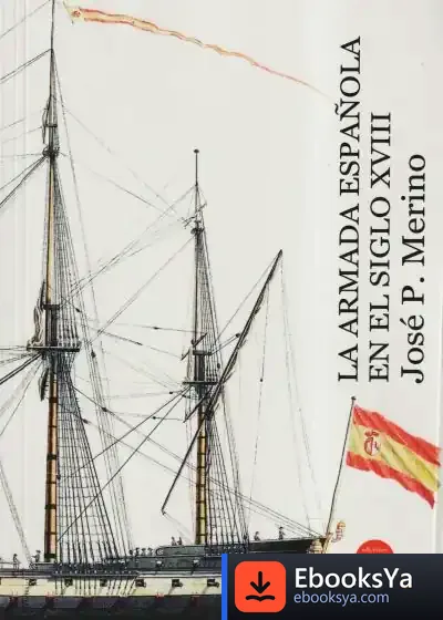 Descargar La Armada Española En El Siglo Xviii de Germán Rueda Hernanz