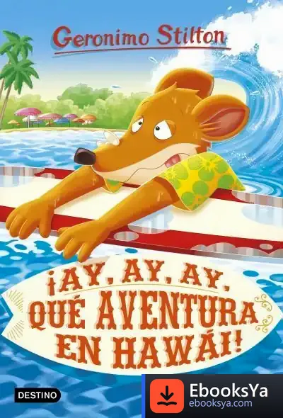 Descargar ¡Ay, Ay, Ay, Qué Aventura En Hawái!