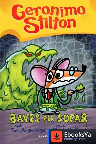 Descargar Baves Per Sopar de Geronimo Stilton
