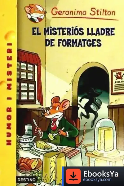 Descargar El Misteriós Lladre De Formatges