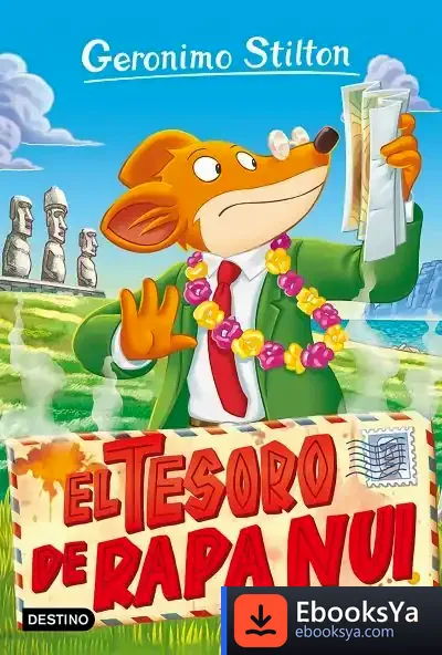 Descargar El Tesoro De Rapa Nui de Geronimo Stilton