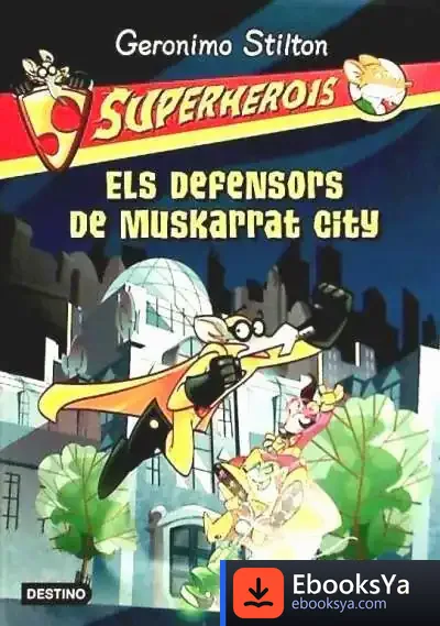 Descargar Els Defensors De Muskarrat City