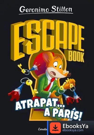Descargar Escape Book 3. Atrapat A París