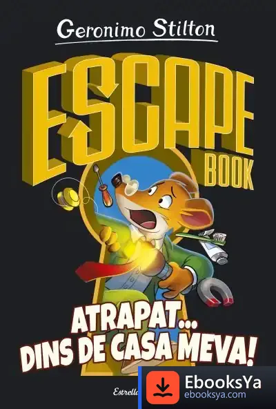 Descargar Escape Book. Atrapat... Dins De Casa Meva
