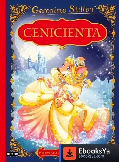 Descargar Geronimo Stilton. Cenicienta de Geronimo Stilton