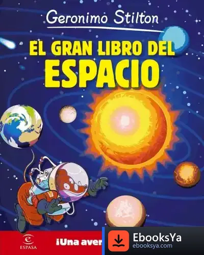 Descargar Geronimo Stilton. El Gran Libro Del Espacio