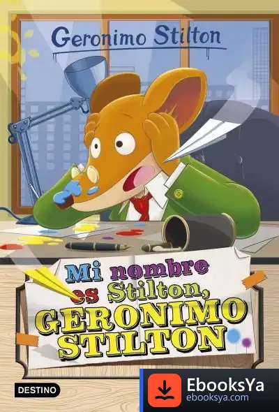 Descargar Mi Nombre Es Stilton, Geronimo Stilton