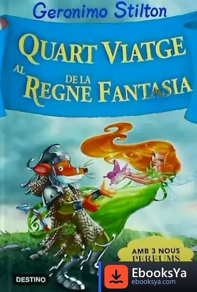 Descargar Quart Viatge Al Regne De La Fantasia de Rosa Serrano
