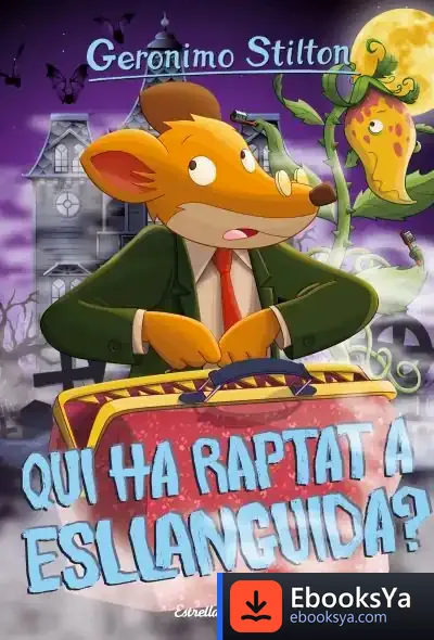 Descargar Qui Ha Raptat Esllanguida?