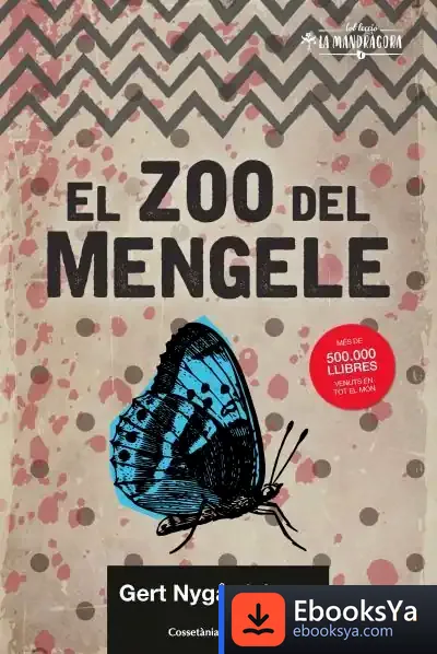 Descargar El Zoo Del Mengele de Gert Nygardshaug