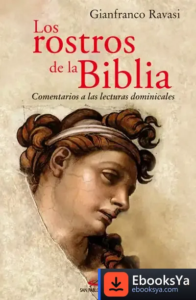 Descargar Los Rostros De La Biblia de Gianfranco Ravasi
