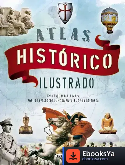 Descargar Atlas Histórico Ilustrado de Gianni Palitta