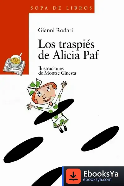 Descargar Los Traspiés De Alicia Paf de Gianni Rodari