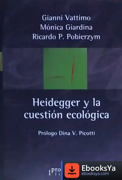 Descargar Heideger Y La Cuestión Ecológica de Gianni Vattimo