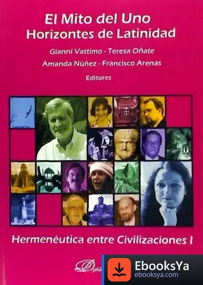Descargar Mito Del Uno.Horizontes De Latinidad de Gianni Vattimo